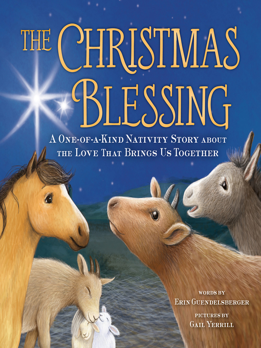 Title details for The Christmas Blessing by Erin Guendelsberger - Available